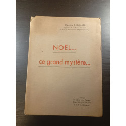 NOËL... ce grand mystère