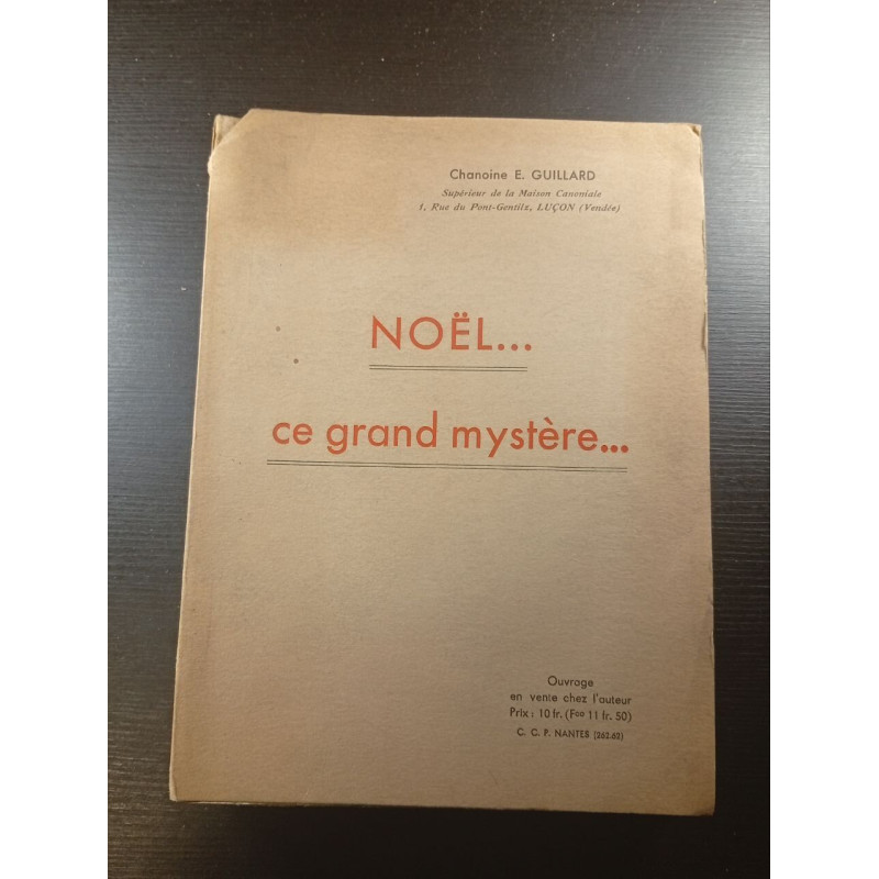 NOËL... ce grand mystère
