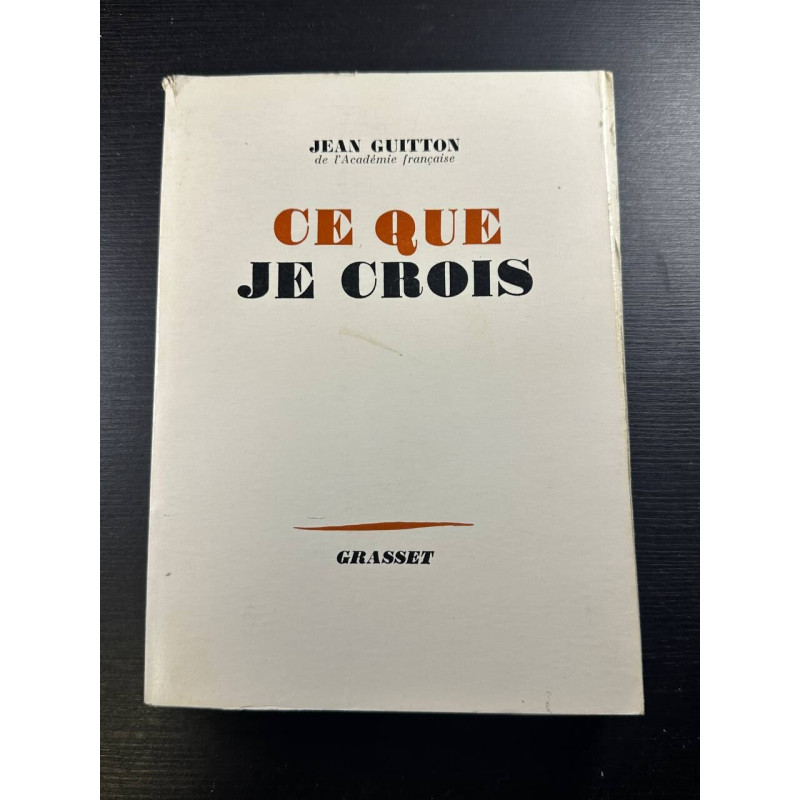 Ce que je crois