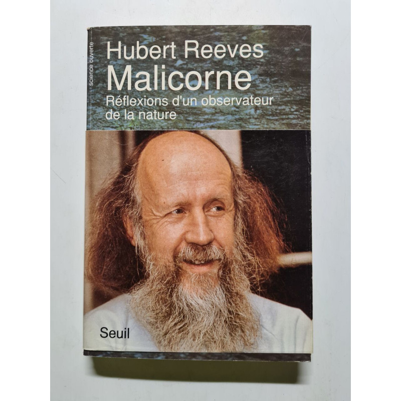 Malicorne. Réflexions d'un observateur de la nature