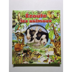 Ecoute les animaux