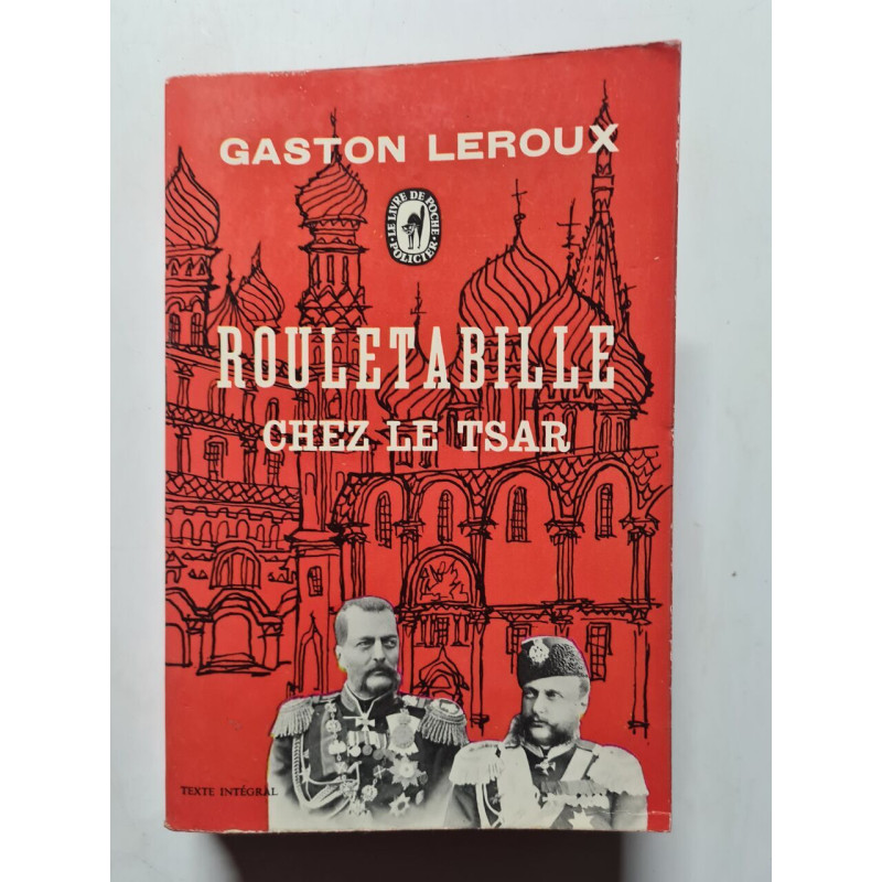 Rouletabille chez le Tsar