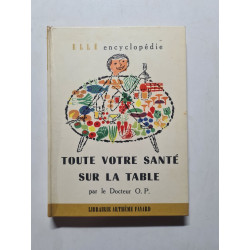 Tout voutre santé sur la table