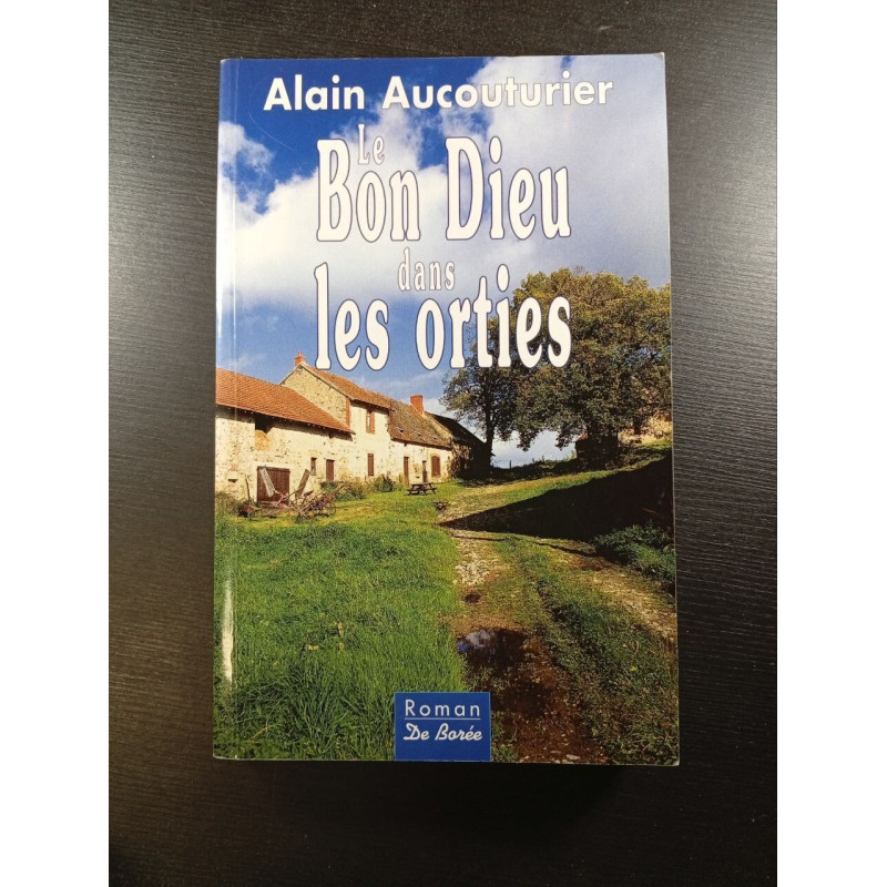 Le Bon Dieu dans les orties