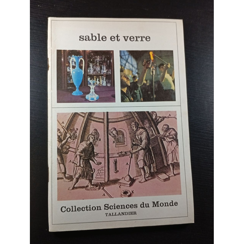 Sable et verre Collection Sciences du Monde