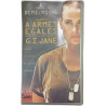 VHS - A armes égales : G.I. Jane