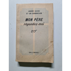Mon père répondez-moi