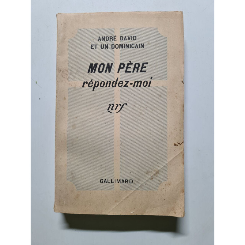 Mon père répondez-moi
