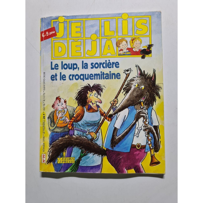 Je lis deja le loup la sorciere et le croquemitaine