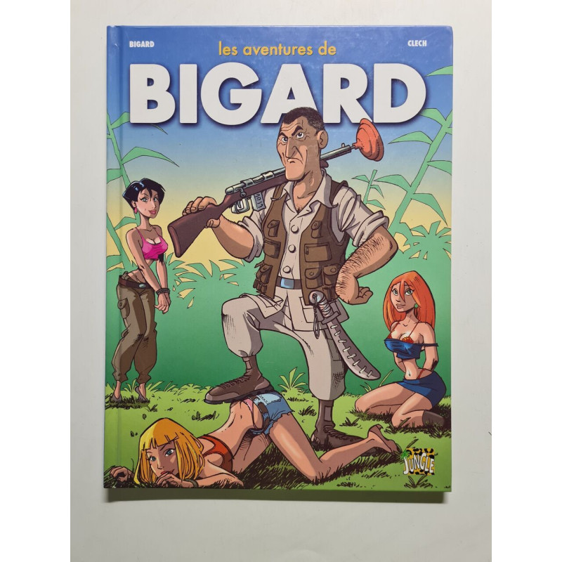 Les aventures de Bigard Tome 1