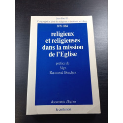Religieux et religieuses dans la mission de l'Eglise