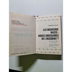 Les médecins nazis : boucs émissaires de l'Occident ? 3