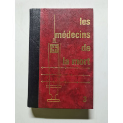 Les médecins nazis : boucs émissaires de l'Occident ? 3