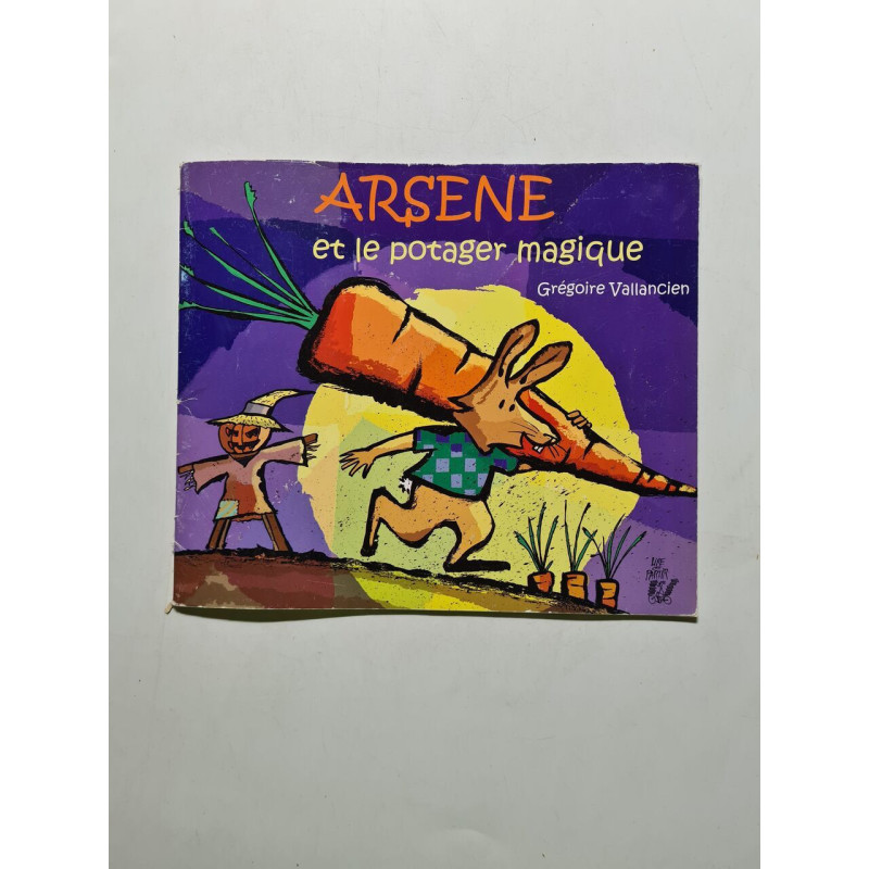 Arsène et le potager magique