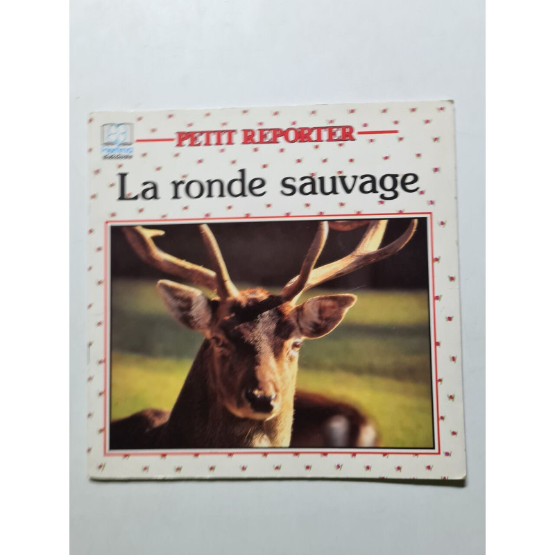 La ronde sauvage