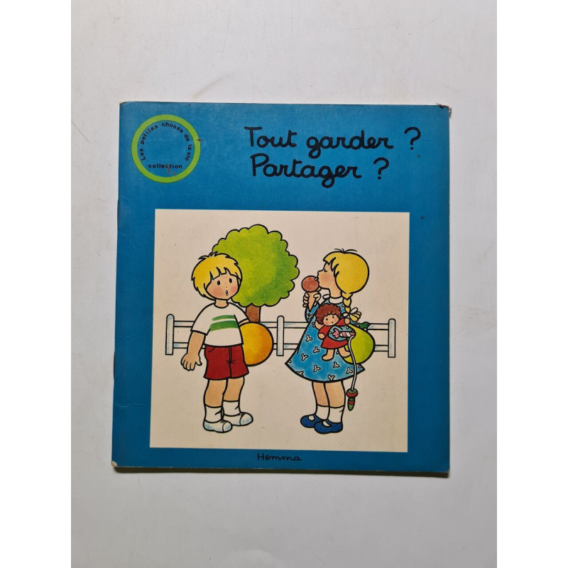 Tout garder ? Partager