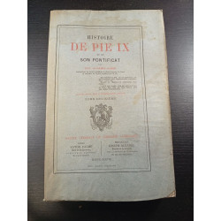Histoire de pie IX et de son pontificat Tome deuxième