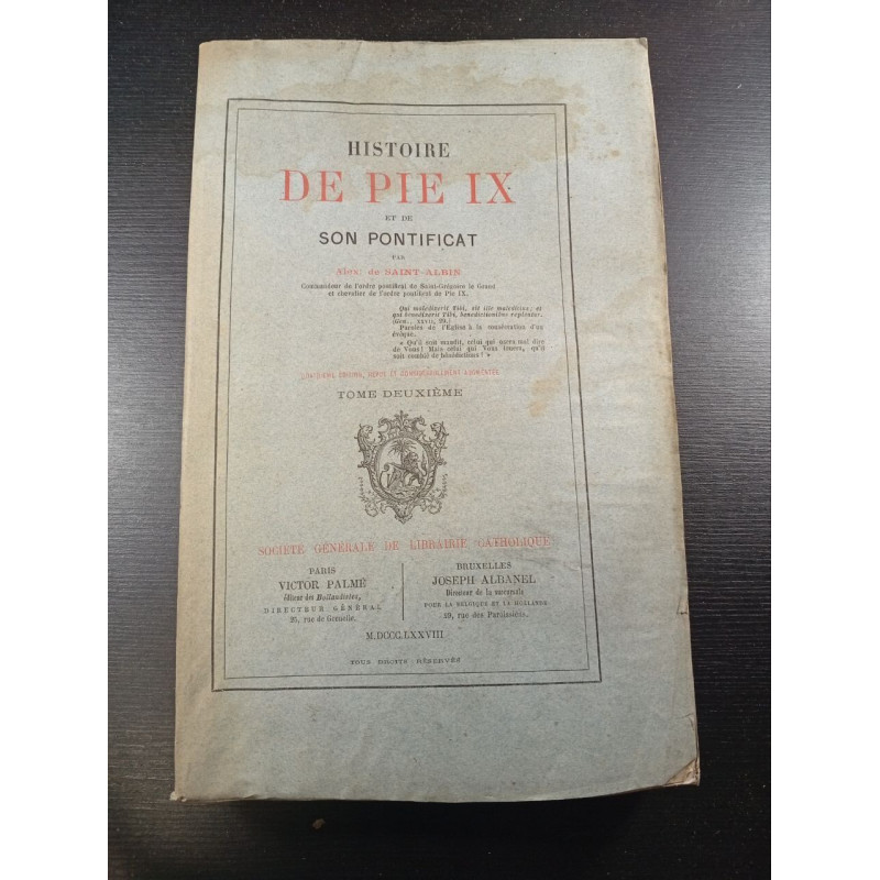 Histoire de pie IX et de son pontificat Tome deuxième