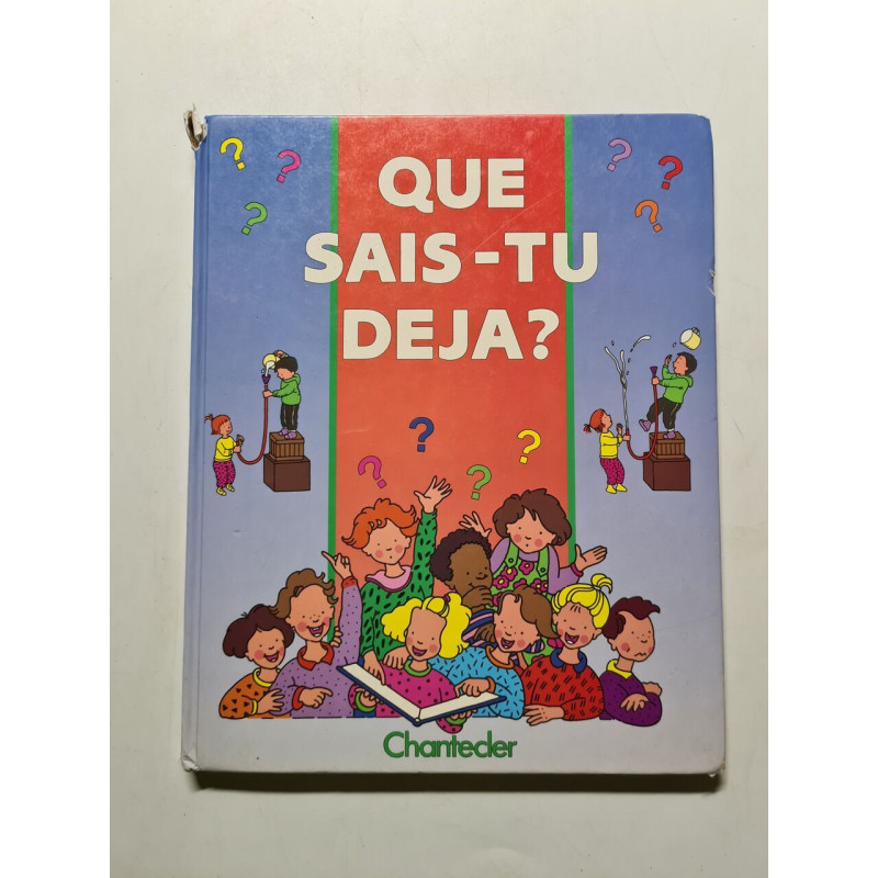 Que sais-tu deja