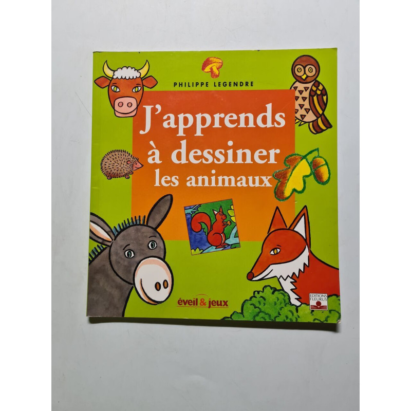 J'apprends à dessiner les animaux - 2004