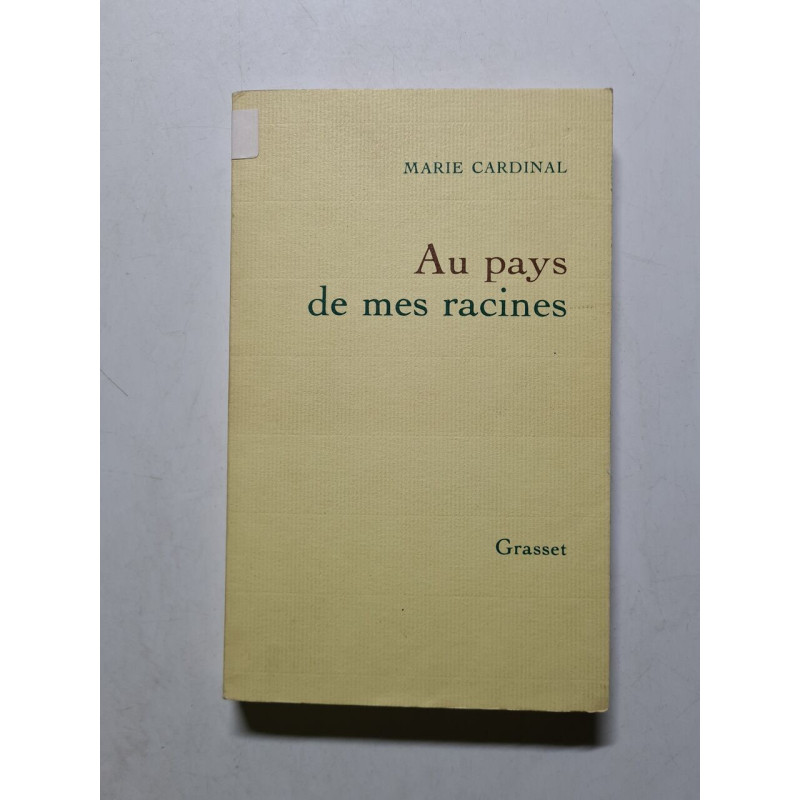Au Pays de Mes Racines