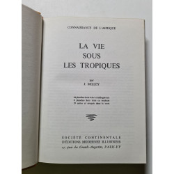 La vie sous les tropiques - 1960