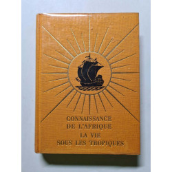 La vie sous les tropiques - 1960