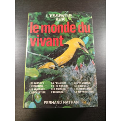 L'essentiel sur le monde du vivant