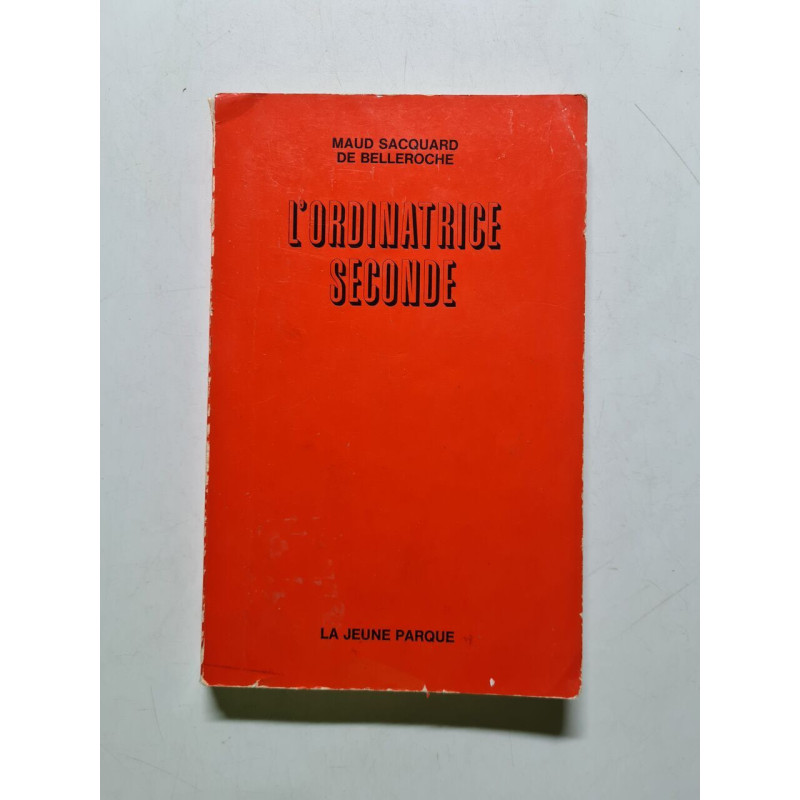 L'Ordinatrice seconde - 1969