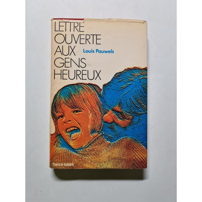 Lettre ouverte aux gens heureux
