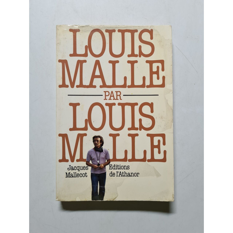 Louis Malle par Louis Malle