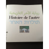 Histoire de l'autre