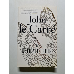 A Delicate Truth: A Novel. Winner of the Deutschen Krimi-Preis,...