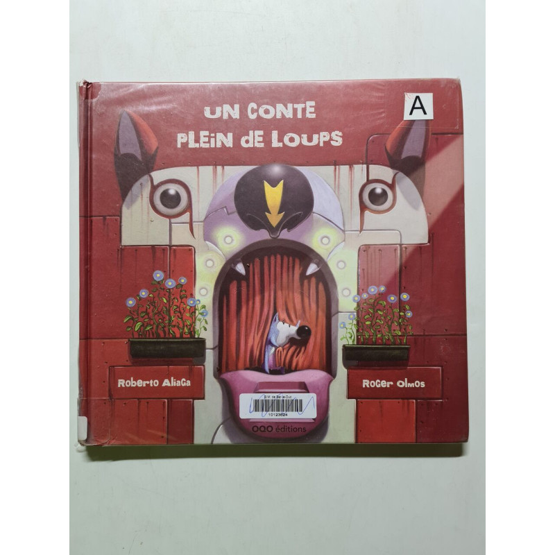 Un conte plein de loups (colección O Band 72)