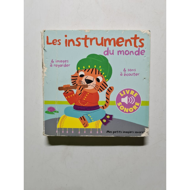 Les instruments du monde: 6 images à regarder 6 sons à écouter (1)