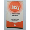 Loczy ou Le maternage insolite - 1973