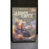 La dernière tempête - Neuf sous blister