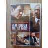 AU BOUT DE LA NUIT