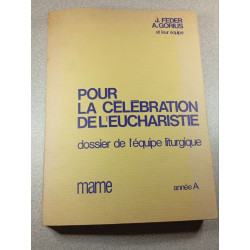 Pour la célébration de l'eucharistie