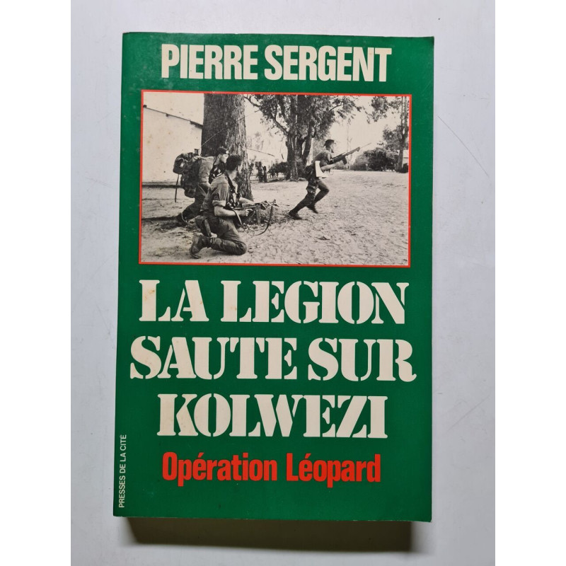 La Legion Saute Sur Kolwezi - 1998