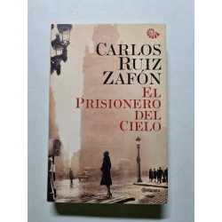 El Prisionero del Cielo (rústica) - 2011