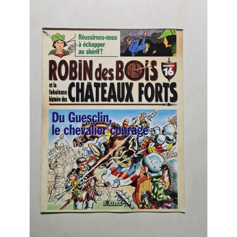 Robin des Bois et la fabuleuse histoire des Châteaux Forts nº 16