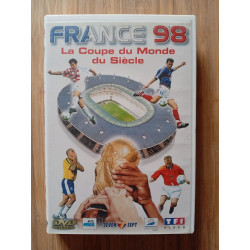France 98 : La Coupe du monde du siècle