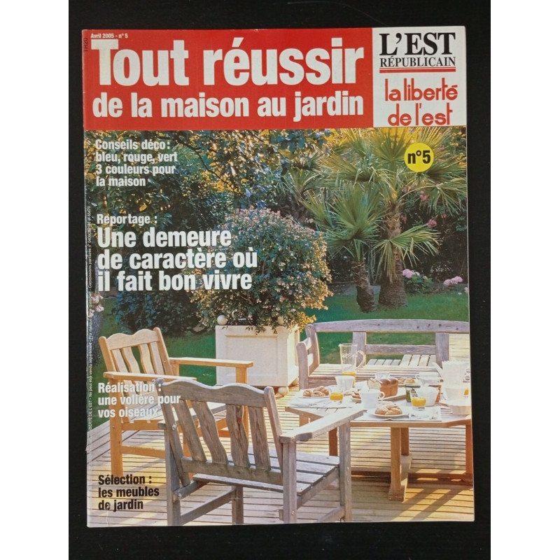 Tout réussir de la maison au jardin N.5 - Avril 2005
