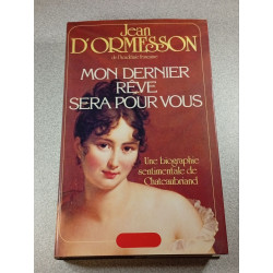 Mon dernier rêve sera pour vous
