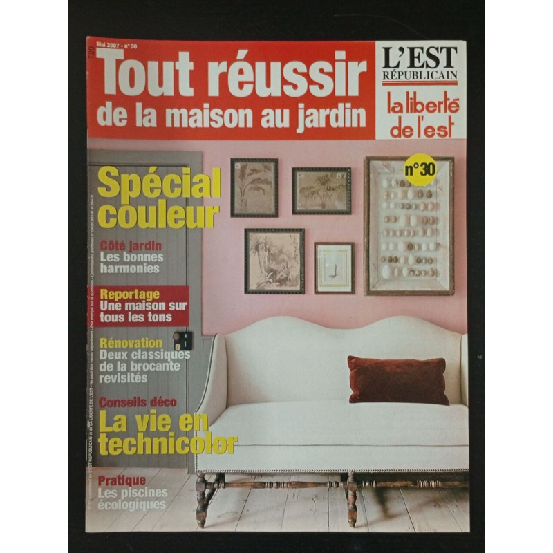 Tout réussir de la maison au jardin N.30 - Mai 2007