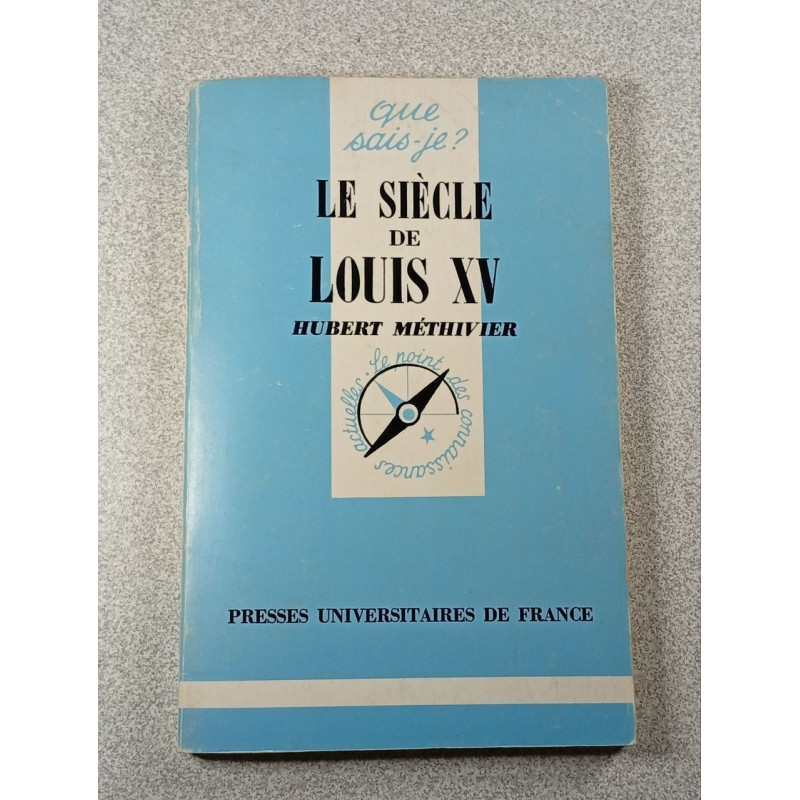 Le Siècle de Louis XV
