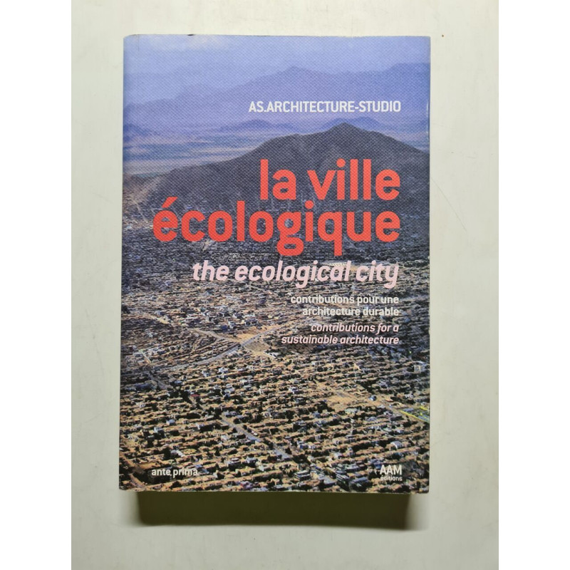The Ecological City: Contribution pour une architecture durable...