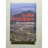 The Ecological City: Contribution pour une architecture durable...