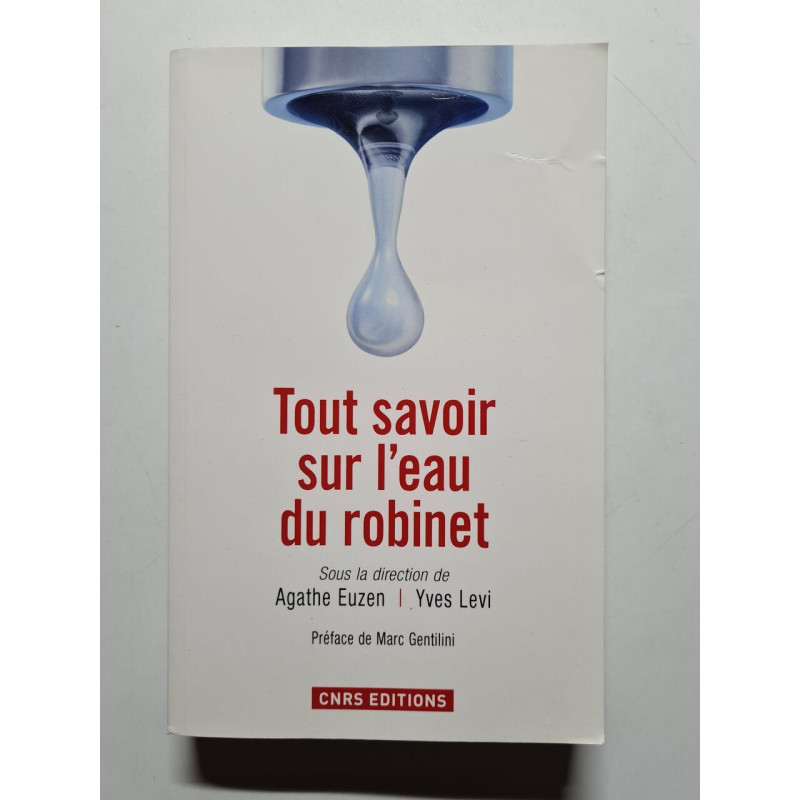 Tout savoir sur l'eau du robinet